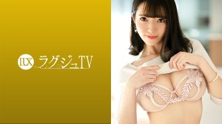 ラグジュTV 1551 『3年くらいしてなくて…』明朗でスタイル抜群なアラサー美女が彼氏とのセックスレスに悩みAV応募!男が悦ぶツボを押さえたモテ美女が、溜まった欲求を発散するべく濃厚セックスに没頭する! MGS
