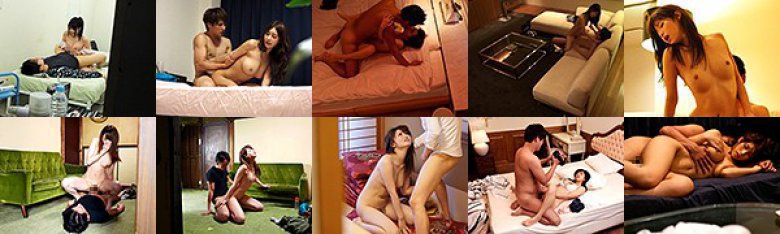 盗撮リアルドキュメントスペシャル［ナンパ］［連れ込み］［お持ち帰り］された有名女優たちのプライベートSEXの一部始終。:イメージ画像